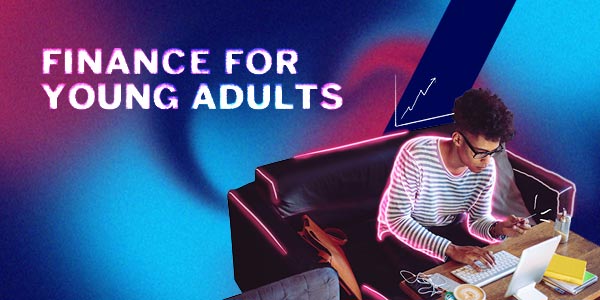 Finance for young adults