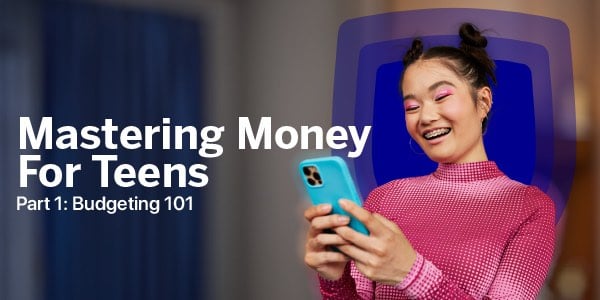 Budgeting for teens